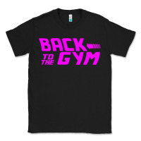Black back to  funny trend newthe gym Classic Tee - maiPhamDesign