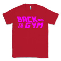 Red back to  funny trend newthe gym Classic Tee - maiPhamDesign
