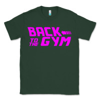 Sports Green back to  funny trend newthe gym Classic Tee - maiPhamDesign