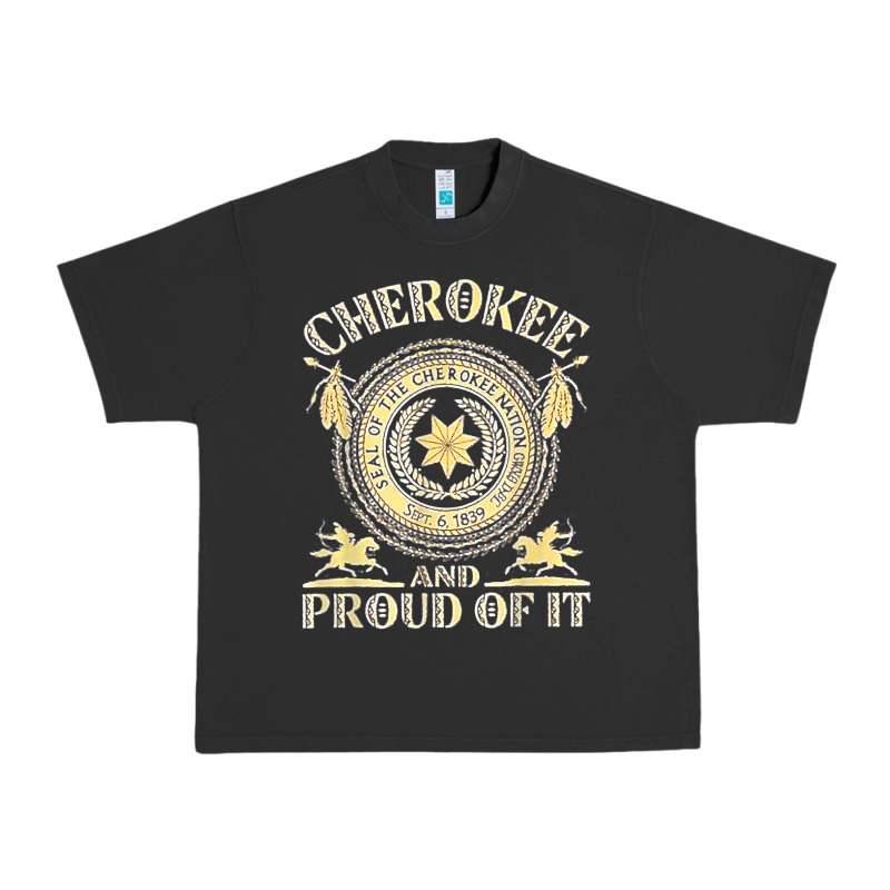Cherokee Native American And Proud Of T Shirt Urban Heavy Tee by linhVisuals | Teevron