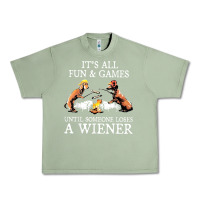 Oil Green it's all fun and games until someone loses a wiener shirt Urban Heavy Tee - linhVisuals