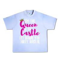 Grape Ice i’m the queen of the castle get down you dirty rascal t shirt Urban Heavy Tee - linhVisuals