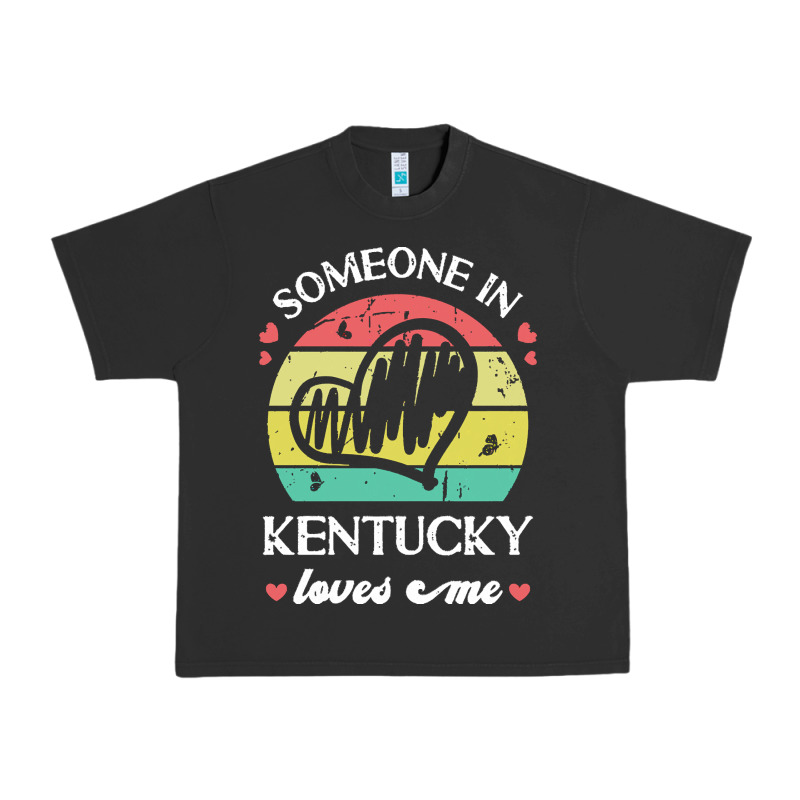 Someone In Kentucky Loves Me T  Shirt Someone In Kentucky Loves Me Fun Urban Heavy Tee by linhVisuals | Teevron