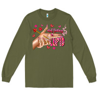 Army Green Not Today Cupid Long Sleeve Tee - CowhideDigitalArt