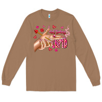 Toasted Coconut Not Today Cupid Long Sleeve Tee - CowhideDigitalArt