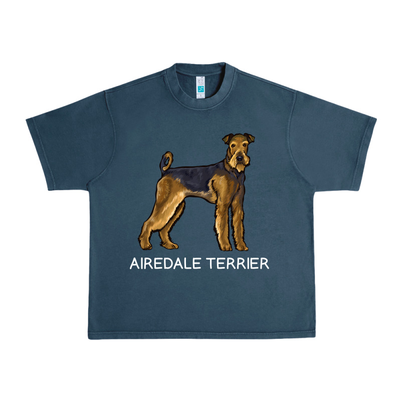 Airedale Terrier Crazy Dog Lover Sweatshirt Urban Heavy Tee by linhVisuals | Teevron
