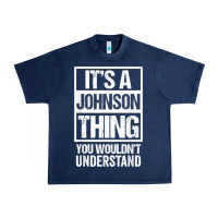 Navy it's a johnson thing   you wouldn't understand   family name t shirt Urban Heavy Tee - linhVisuals