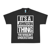 Pigment Black it's a johnson thing   you wouldn't understand   family name t shirt Urban Heavy Tee - linhVisuals