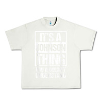 Pistachio it's a johnson thing   you wouldn't understand   family name t shirt Urban Heavy Tee - linhVisuals