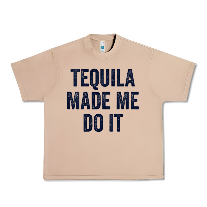 Womens Tequila Made Me Do It Tank Tops For Women Summer Drinking Tank Urban Heavy Tee by linhVisuals | Teevron