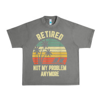 Tornado retired shirt not my problem anymore funny retirement t shirt Urban Heavy Tee - linhVisuals