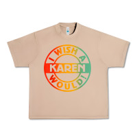 Burro i wish a karen would t shirt Urban Heavy Tee - linhVisuals