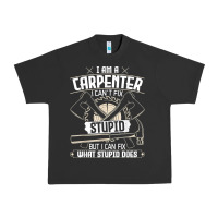 Pigment Black i can't fix stupid   funny carpentry woodworking carpenter t shirt Urban Heavy Tee - linhVisuals