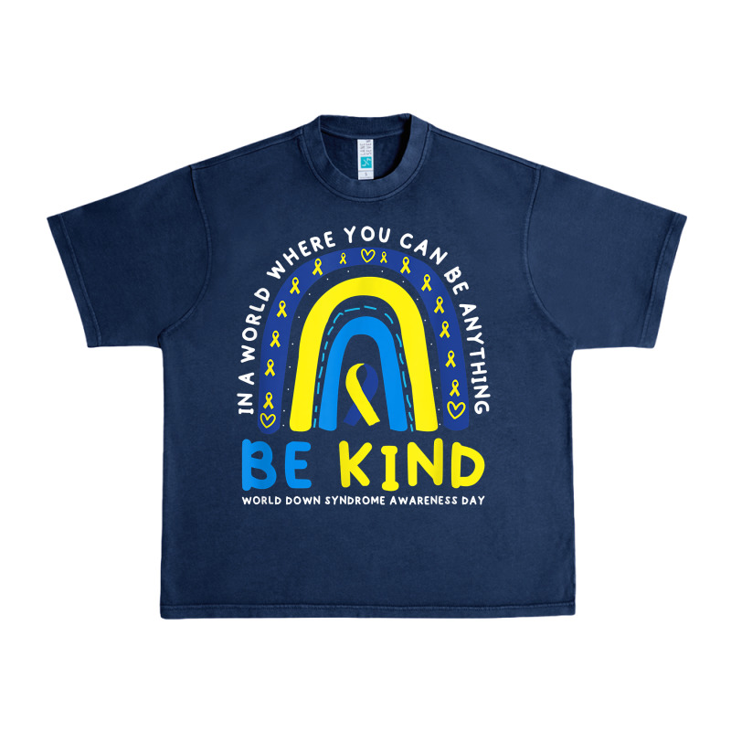 Be Kind Down Syndrome Awareness Blue Ribbon Rainbow March 21 T Shirt Urban Heavy Tee by linhVisuals | Teevron