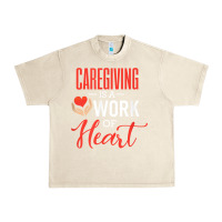 Sandshell caregiving is a work of heart caregiver gifts for men, women t shirt Urban Heavy Tee - linhVisuals