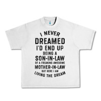 Lunar Rock mens i never dreamed i'd end up being a son in law funny gift t shirt Urban Heavy Tee - linhVisuals