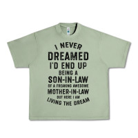 Oil Green mens i never dreamed i'd end up being a son in law funny gift t shirt Urban Heavy Tee - linhVisuals