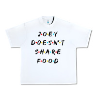White funny joey doesn't share food how you doin quoted friends t shirt Urban Heavy Tee - linhVisuals