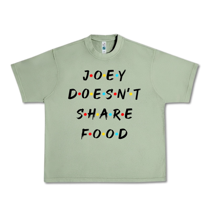 Funny Joey Doesn't Share Food How You Doin Quoted Friends T Shirt Urban Heavy Tee by linhVisuals | Teevron