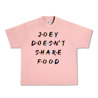 Salmon funny joey doesn't share food how you doin quoted friends t shirt Urban Heavy Tee - linhVisuals