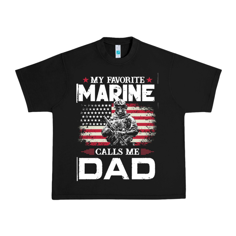 My Favorite Marine Calls Me Dad T  Shirt Father's Day Flag My Favorite Urban Heavy Tee by linhVisuals | Teevron
