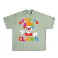 Oil Green down to clown funny circus tank top Urban Heavy Tee - linhVisuals