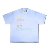 Grape Ice do i look like i fly economy   funny vintage retro premium t shirt Urban Heavy Tee - linhVisuals