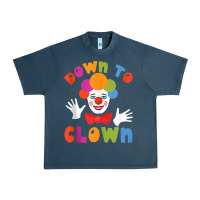 Down To Clown Funny Circus Tank Top Urban Heavy Tee | Teevron