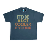 Midnight Navy it'd be a lot cooler if you did premium t shirt Urban Heavy Tee - linhVisuals