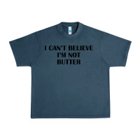 Midnight Navy i cant believe im not butter t shirt Urban Heavy Tee - linhVisuals