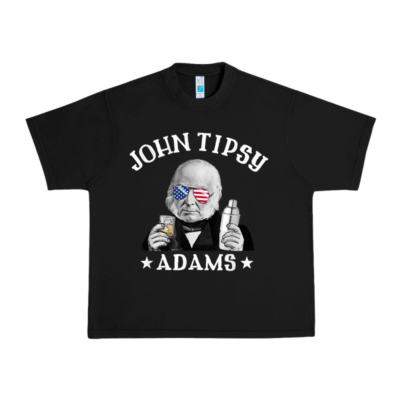 John Tipsy Adams President John Quincy Adams 4th Of July T Shirt Urban Heavy Tee by linhVisuals | Teevron