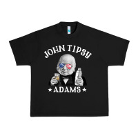 Black john tipsy adams president john quincy adams 4th of july t shirt Urban Heavy Tee - linhVisuals
