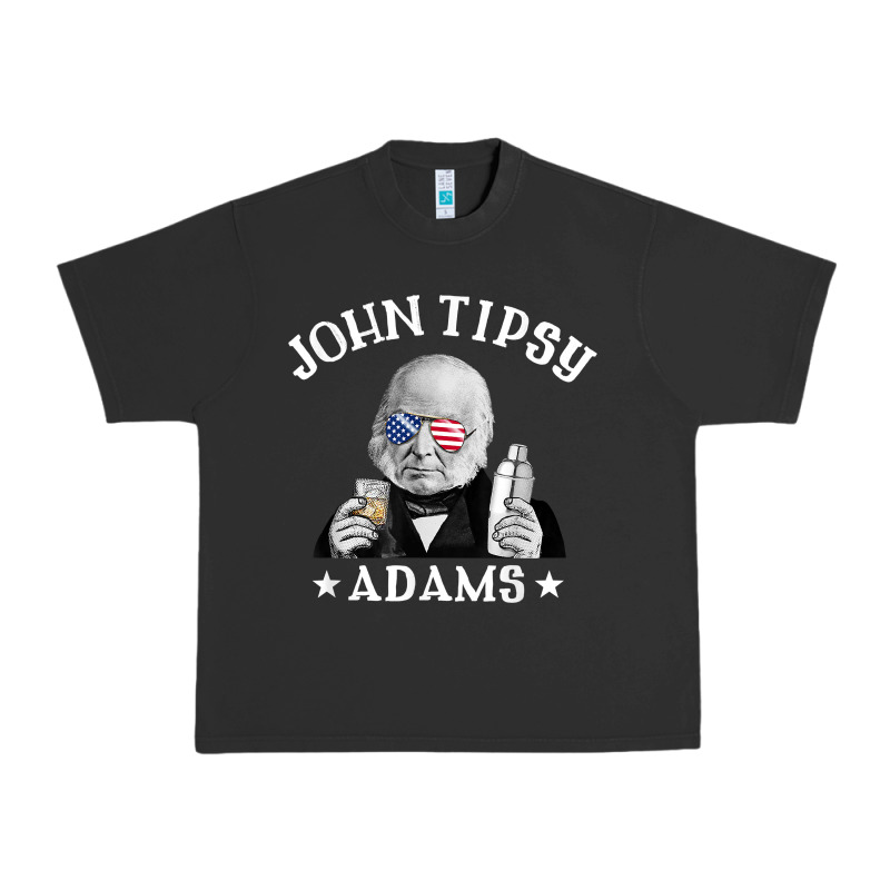 John Tipsy Adams President John Quincy Adams 4th Of July T Shirt Urban Heavy Tee by linhVisuals | Teevron