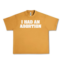 Peanut Butter i had an abortion shirt pro choice Urban Heavy Tee - linhVisuals