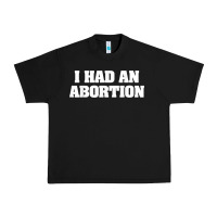 Black i had an abortion shirt pro choice Urban Heavy Tee - linhVisuals