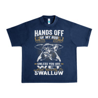 Mens Hands Off Of My Rod Bass Fishing Fisherman T Shirt Urban Heavy Tee | Teevron