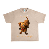 French Oak can i pet dat dawg funny dog dachshund lover doxie gift t shirt Urban Heavy Tee - linhVisuals