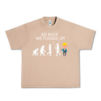 Burro go back we fucked up funny anti trump 2020 election apparel t shirt Urban Heavy Tee - linhVisuals