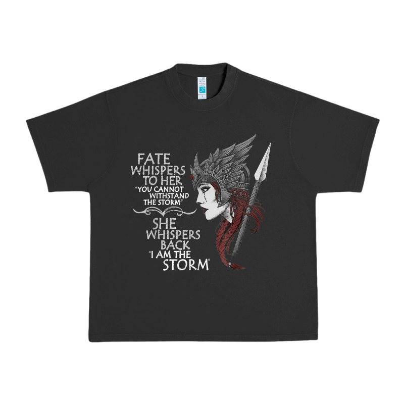 Fate Whispers To Her You Cannot Withstand The Storm T Shirt Urban Heavy Tee by linhVisuals | Teevron