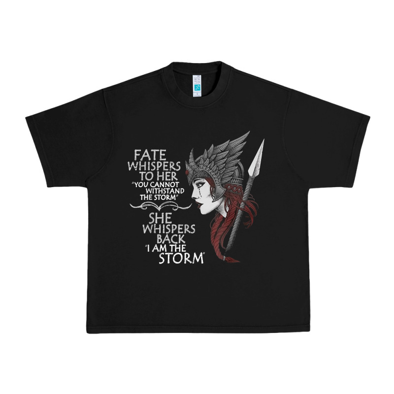 Fate Whispers To Her You Cannot Withstand The Storm T Shirt Urban Heavy Tee by linhVisuals | Teevron