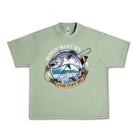 Oil Green funny women want me, fish fishing fear t shirt Urban Heavy Tee - linhVisuals