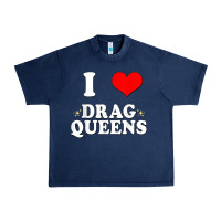 Navy i love drag queens  i heart drag queens t shirt Urban Heavy Tee - linhVisuals