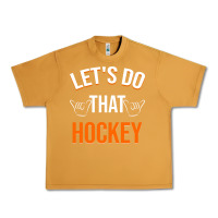 Peanut Butter Lets Do That Hockey Urban Heavy Tee - linhVisuals