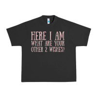 Pigment Black here i am what are your other 2 wishes Urban Heavy Tee - linhVisuals