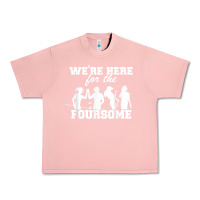 Salmon we're here for the foursome funny sarcasm golf lover golfer t shirt Urban Heavy Tee - linhVisuals