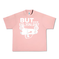 Salmon mens but did you die atv four wheeler funny quad biker rider t shirt Urban Heavy Tee - linhVisuals