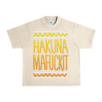 Sandshell hakuna mafuckit [tb] Urban Heavy Tee - linhVisuals