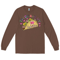 Chestnut Tacos Are My Valentine Long Sleeve Tee - CowhideDigitalArt