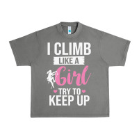 Tornado climbing climb mountain climbing like a girl 345 climb climbing lover Urban Heavy Tee - linhVisuals