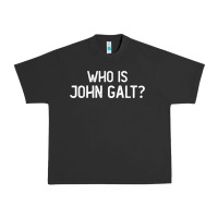 Pigment Black who is john galt libertarian and book quote t shirt Urban Heavy Tee - linhVisuals
